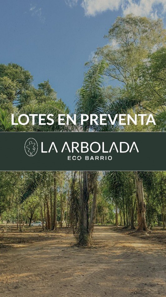 Cañuelas - Nuevo Ecobarrio La Arbolada - Tu rincon en el mundo! 